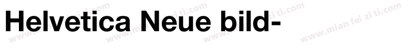 Helvetica Neue bild字体转换